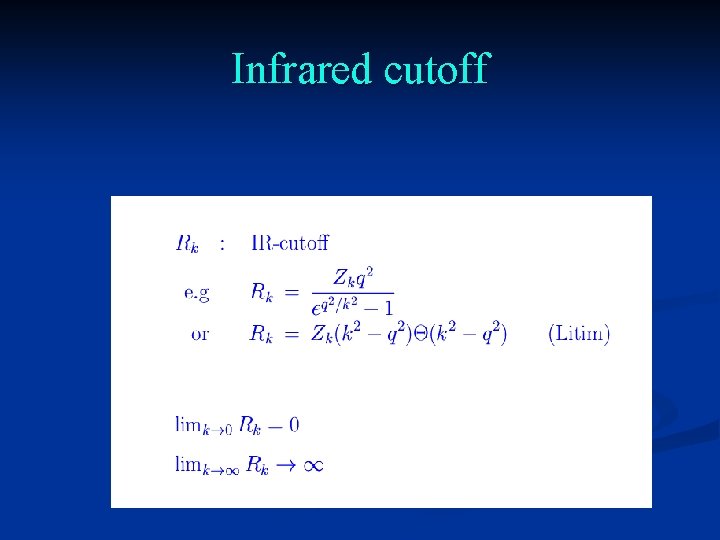 Infrared cutoff 