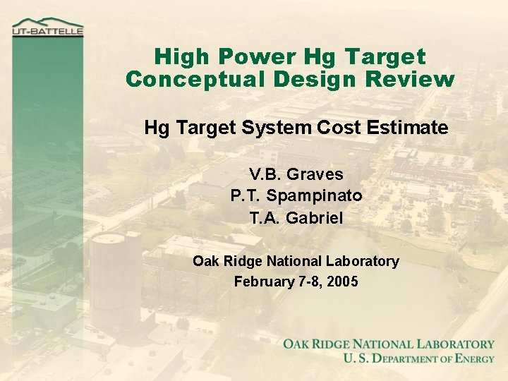 High Power Hg Target Conceptual Design Review Hg Target System Cost Estimate V. B.