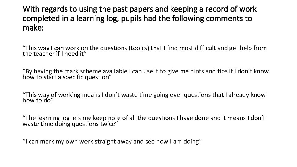 With regards to using the past papers and keeping a record of work completed