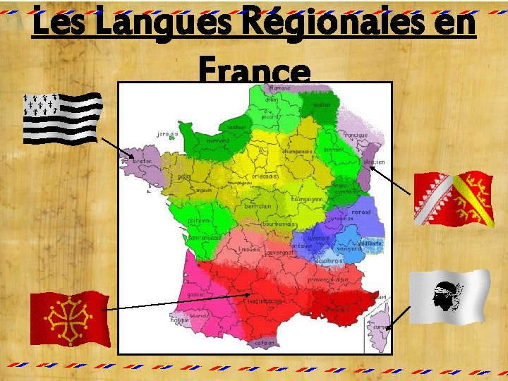 Les Langues Régionales en France 