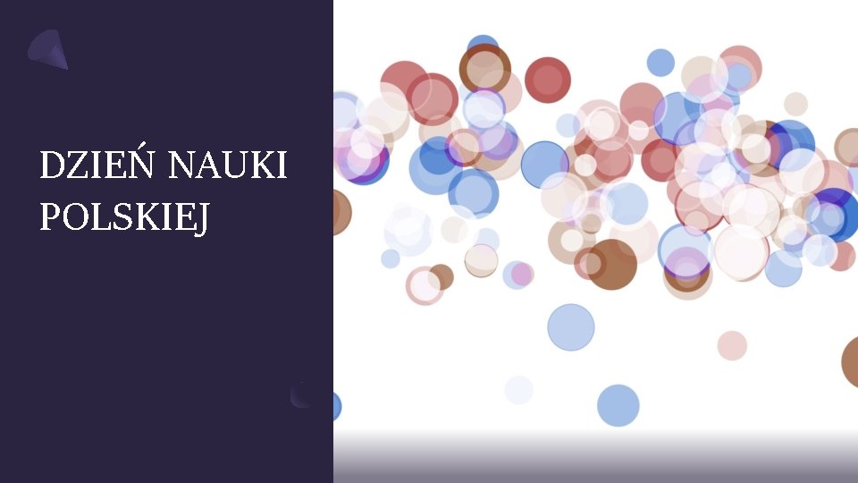 DZIEŃ NAUKI POLSKIEJ 