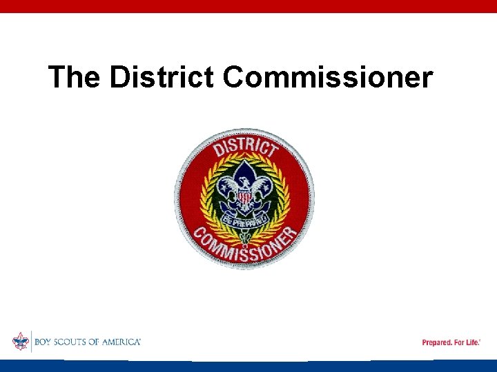 The District Commissioner 