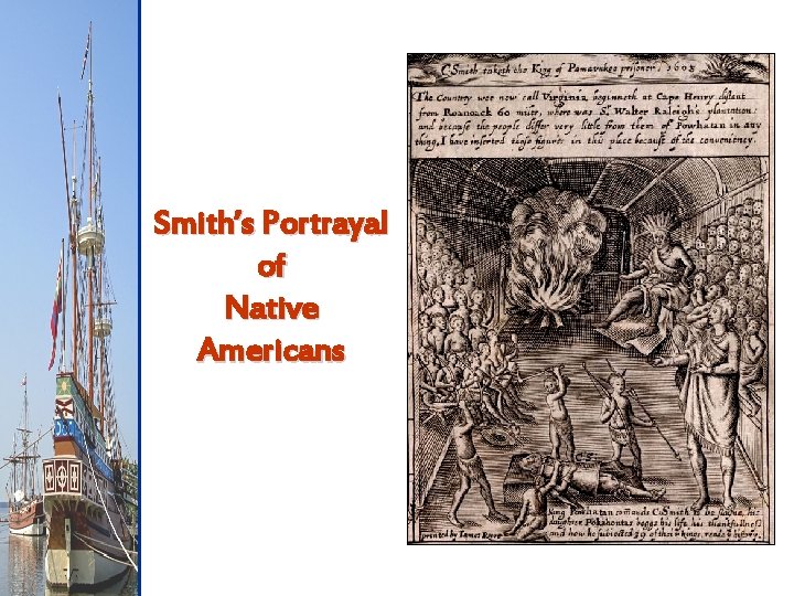 Smith’s Portrayal of Native Americans 