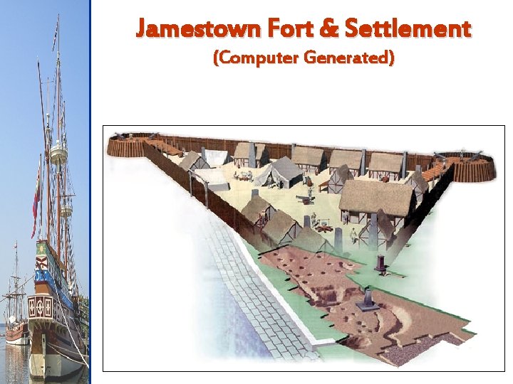 Jamestown Fort & Settlement (Computer Generated) 