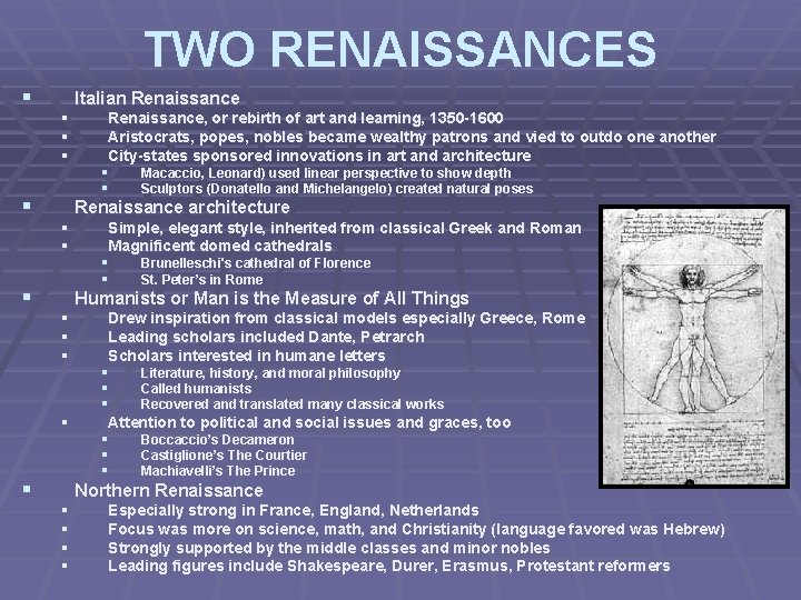 TWO RENAISSANCES § § § Italian Renaissance § § § Renaissance architecture § §