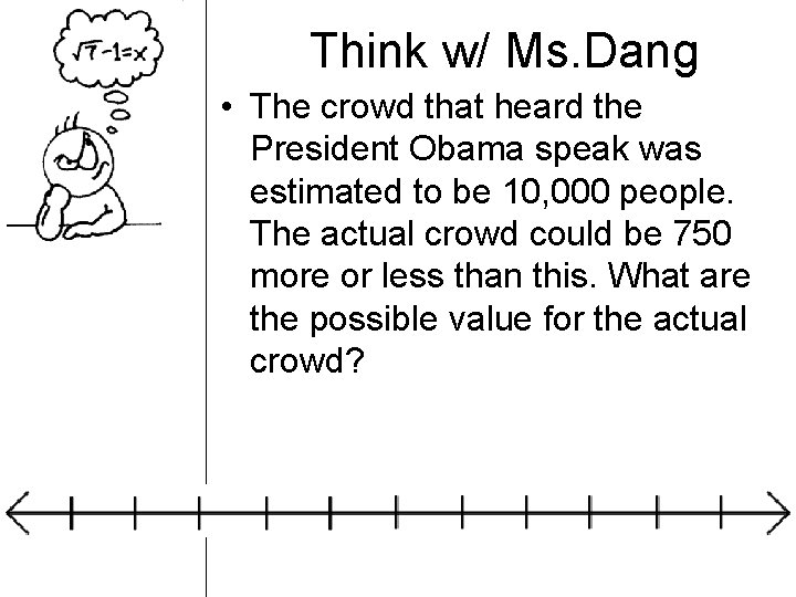 Think w/ Ms. Dang • The crowd that heard the President Obama speak was