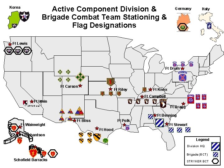 Active Component Division & Brigade Combat Team Stationing & Flag Designations Korea Germany Italy