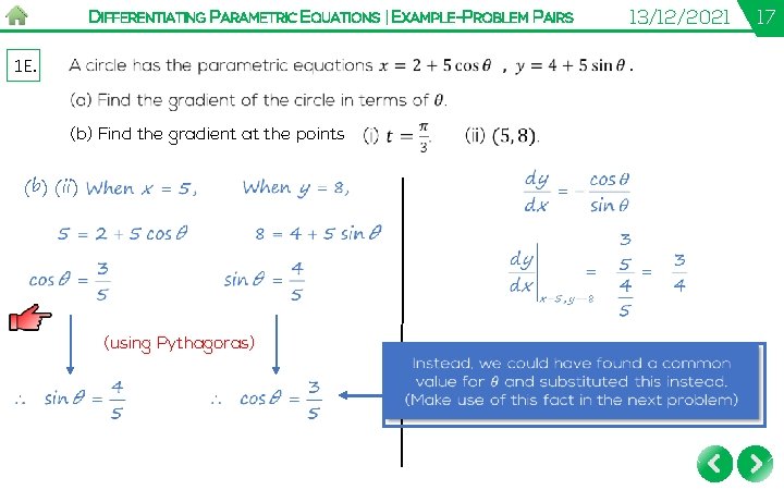 DIFFERENTIATING PARAMETRIC EQUATIONS | EXAMPLE-PROBLEM PAIRS 1 E. (b) Find the gradient at the