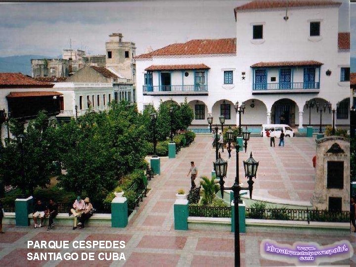 PARQUE CESPEDES SANTIAGO DE CUBA 