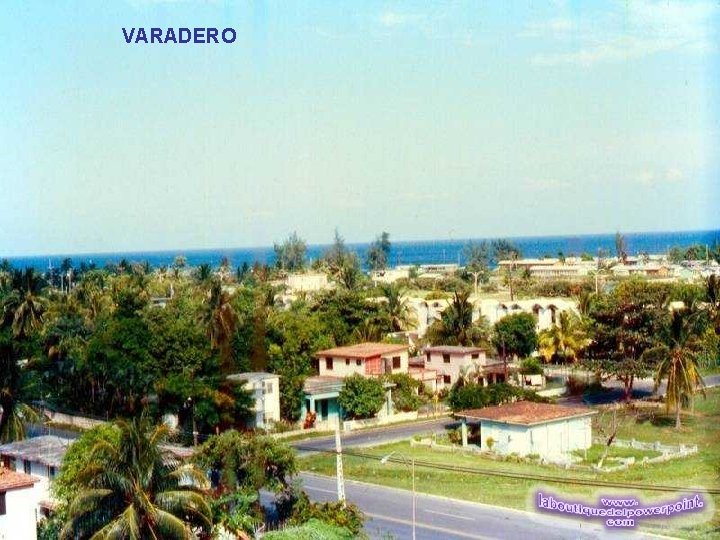 VARADERO 