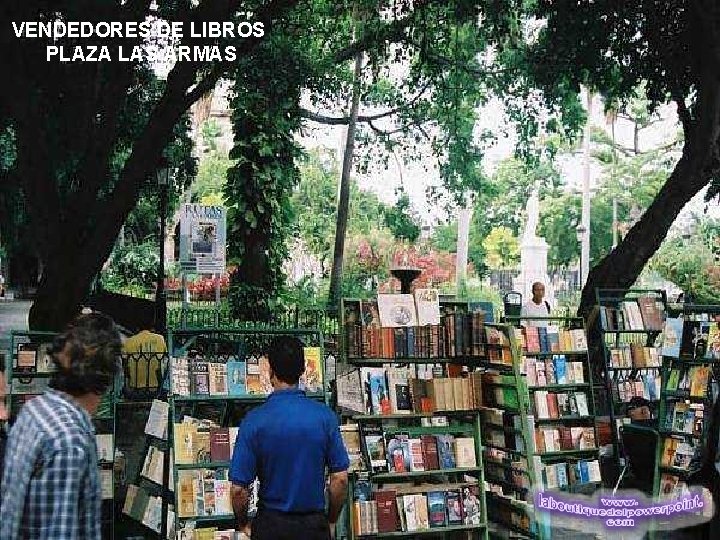 VENDEDORES DE LIBROS PLAZA LAS ARMAS 