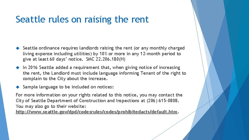 Seattle rules on raising the rent Seattle ordinance requires landlords raising the rent (or