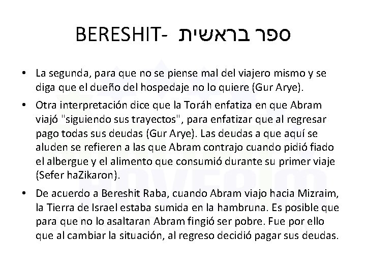 BERESHIT- ספר בראשית • La segunda, para que no se piense mal del viajero