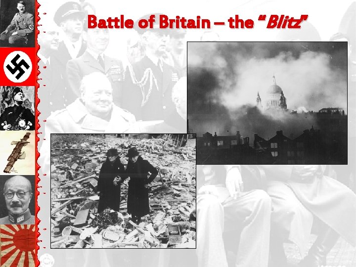 Battle of Britain – the “Blitz” 