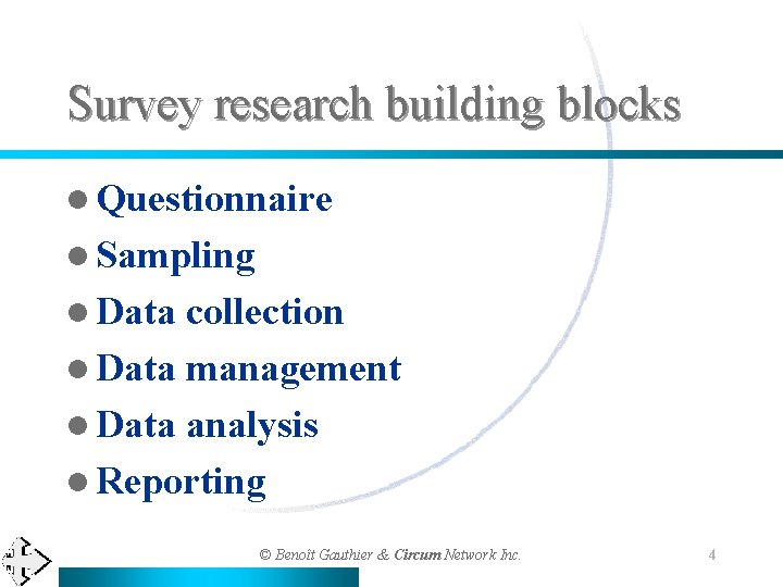 Assessing Survey Research a principled approach Benot Gauthier
