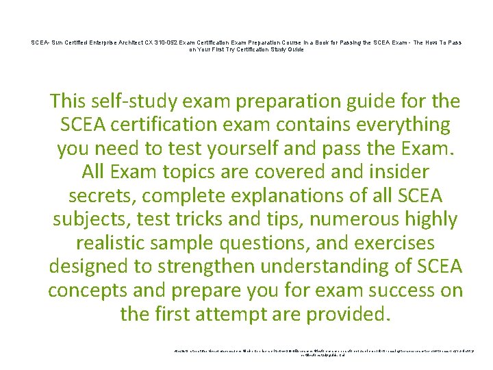 SCEA- Sun Certified Enterprise Architect CX 310 -052 Exam Certification Exam Preparation Course in