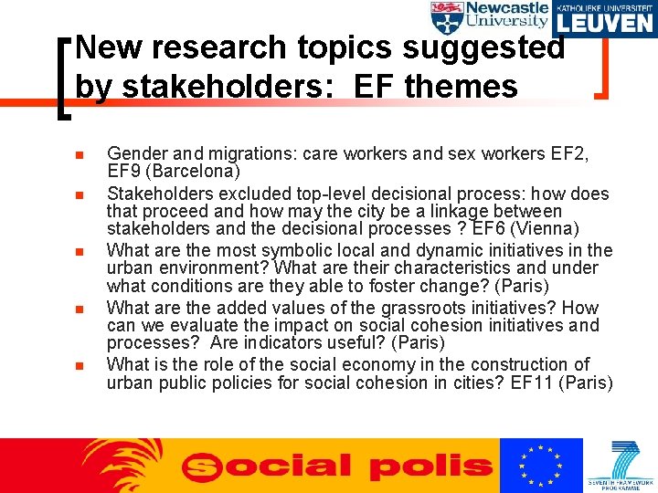 New research topics suggested by stakeholders: EF themes Gender and migrations: care workers and
