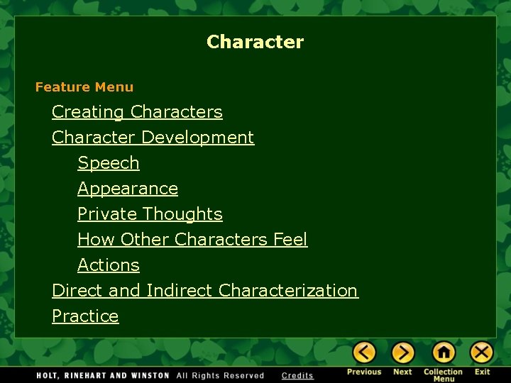 Character Feature Menu Creating Characters Character Development Speech Appearance Private Thoughts How Other Characters