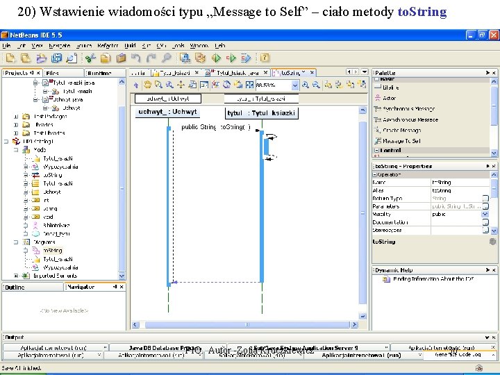 20) Wstawienie wiadomości typu „Message to Self” – ciało metody to. String PIO. Autor