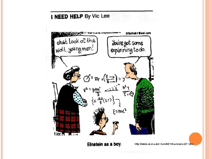 http: //www. csun. edu/~hcmth 014/comics/cc 27. html 