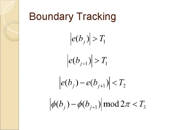 Boundary Tracking 