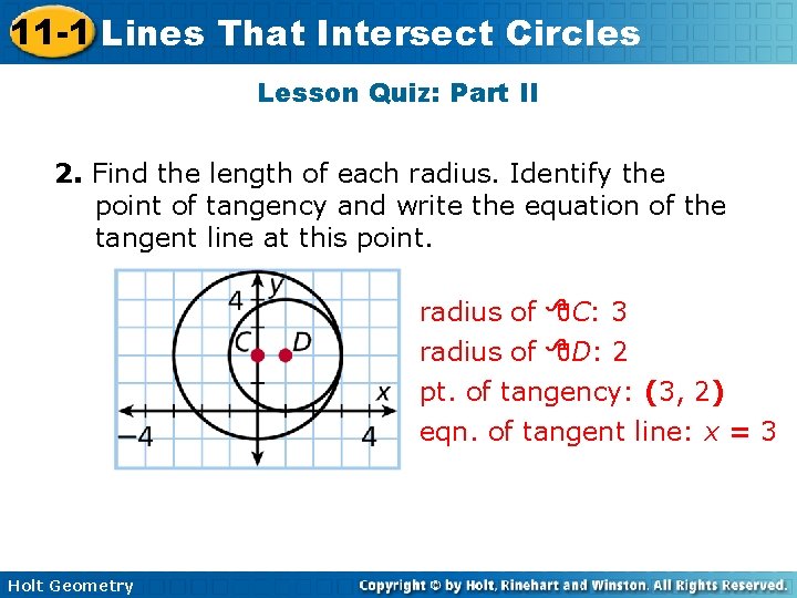 11 -1 Lines That Intersect Circles Lesson Quiz: Part II 2. Find the length