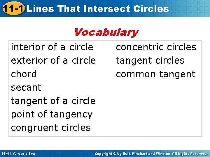 11 -1 Lines That Intersect Circles Vocabulary interior of a circle exterior of a