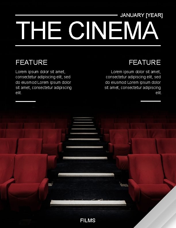 JANUARY [YEAR] THE CINEMA FEATURE Lorem ipsum dolor sit amet, consectetur adipiscing elit, sed