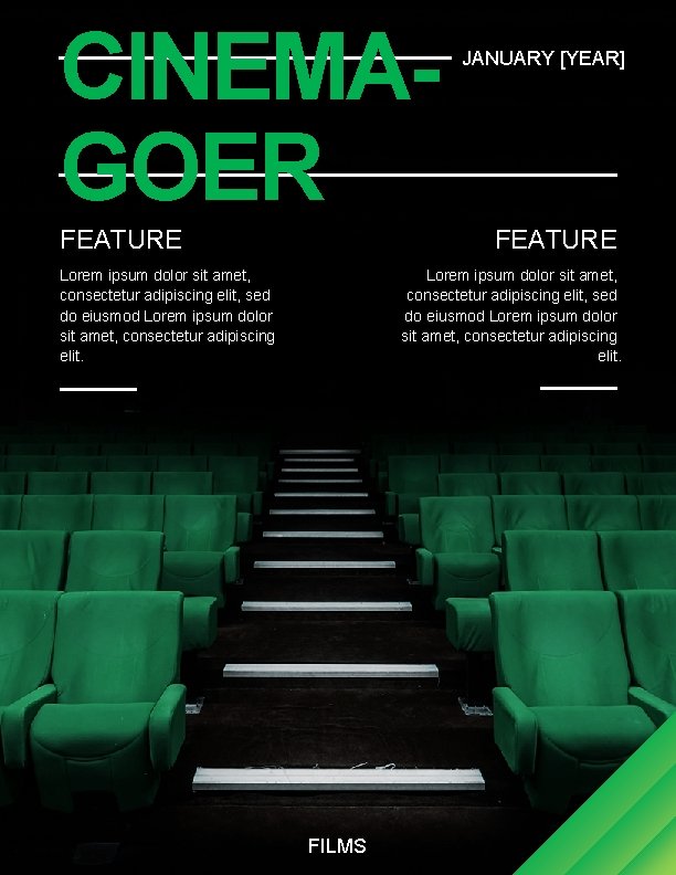 CINEMAGOER FEATURE JANUARY [YEAR] FEATURE Lorem ipsum dolor sit amet, consectetur adipiscing elit, sed