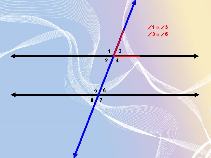  1 5 3 6 1 2 6 5 8 7 3 4 