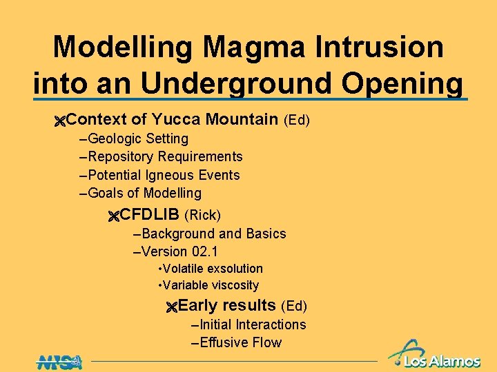 Modelling Magma Intrusion into an Underground Opening ËContext of Yucca Mountain (Ed) –Geologic Setting