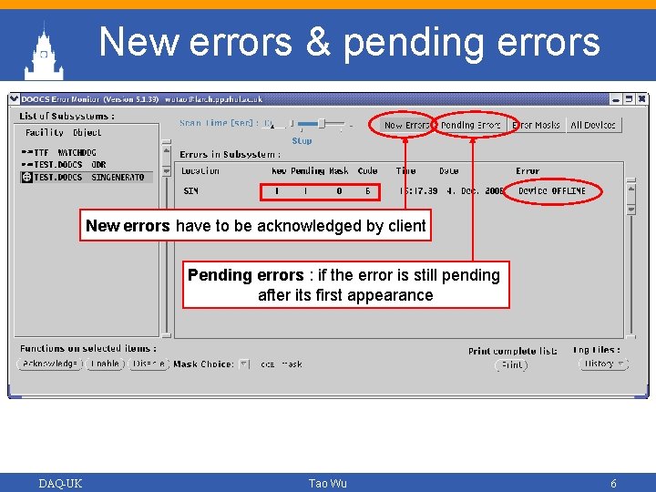 New errors & pending errors New errors have to be acknowledged by client Pending