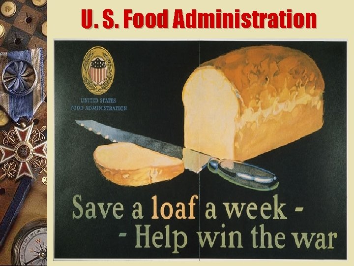 U. S. Food Administration 