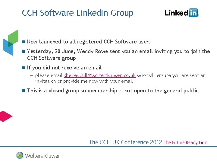 CCH Software Linked. In Group n Now launched to all registered CCH Software users