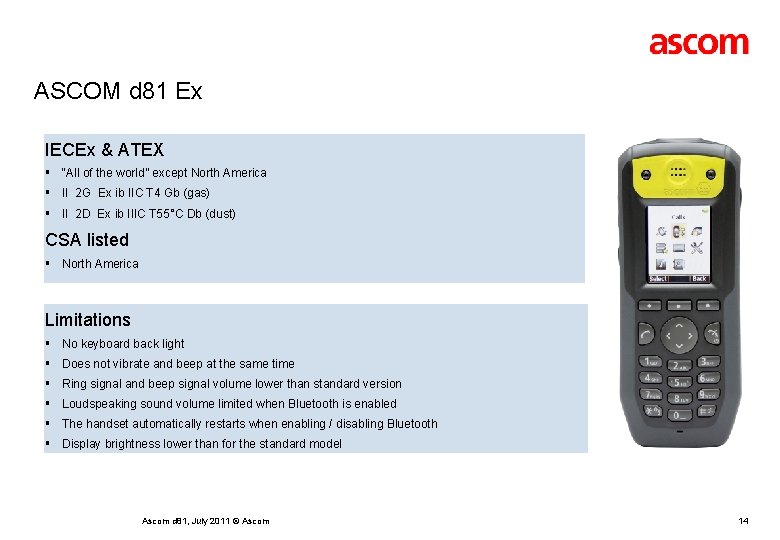ASCOM d 81 Ex IECEx & ATEX § “All of the world” except North