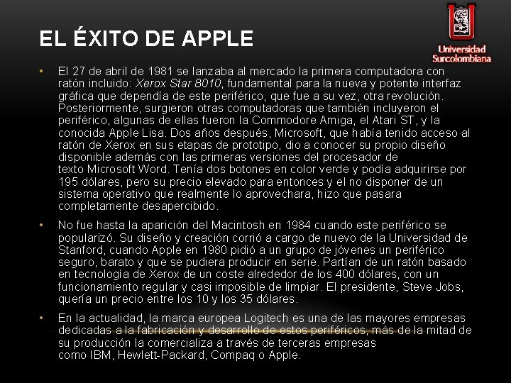 EL ÉXITO DE APPLE • El 27 de abril de 1981 se lanzaba al