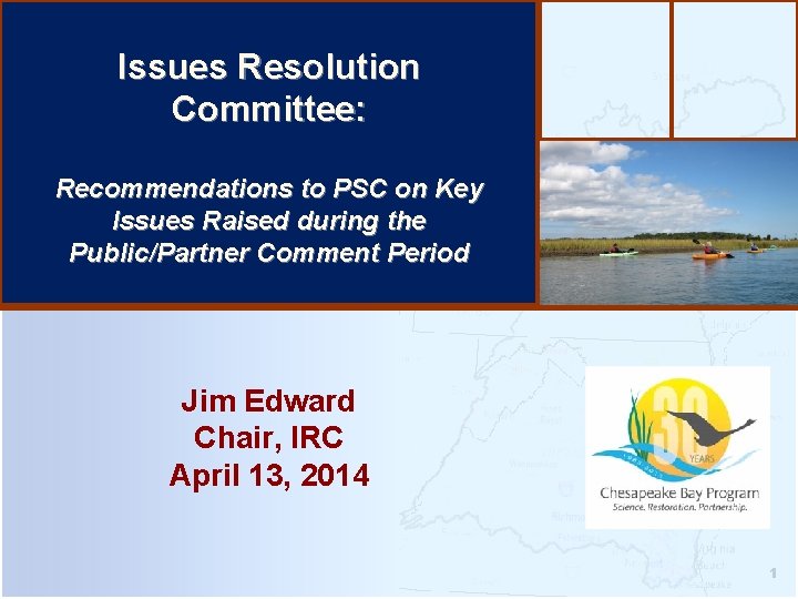 Issues Resolution Committee: Recommendations to PSC on Key Issues Raised during the Public/Partner Comment