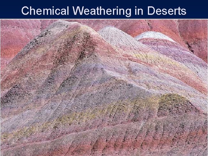 Chemical Weathering in Deserts 