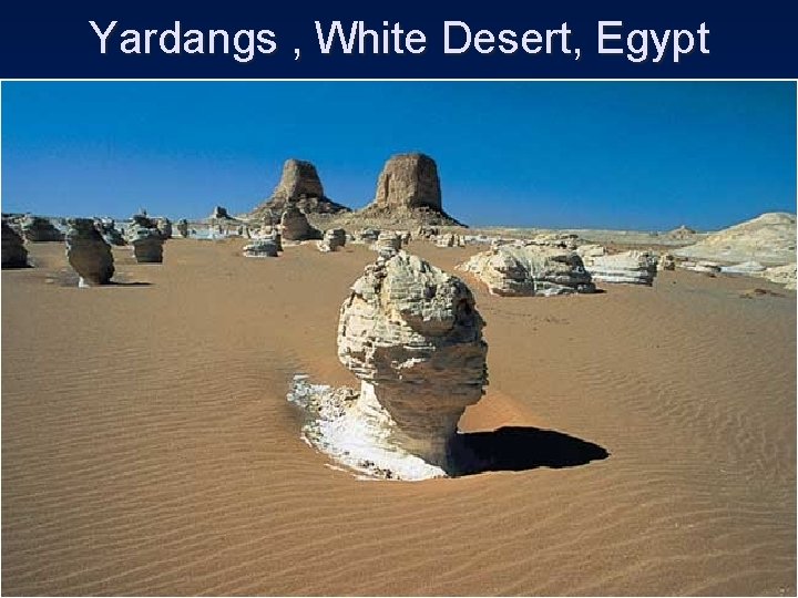 Yardangs , White Desert, Egypt 