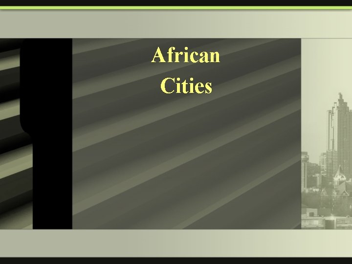 African Cities 