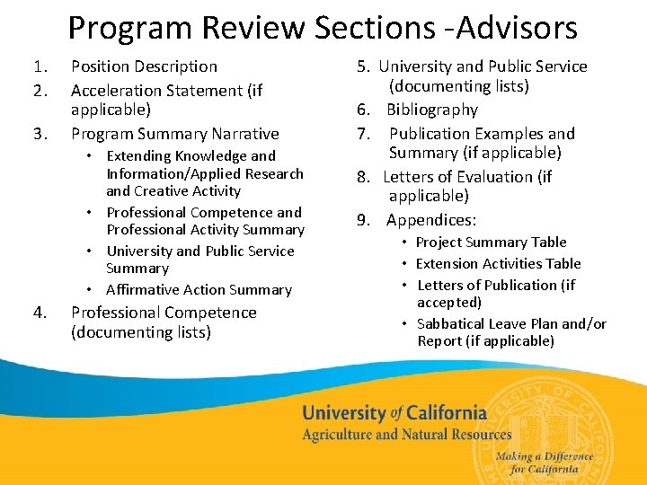 Program Review Sections -Advisors 1. 2. 3. Position Description Acceleration Statement (if applicable) Program