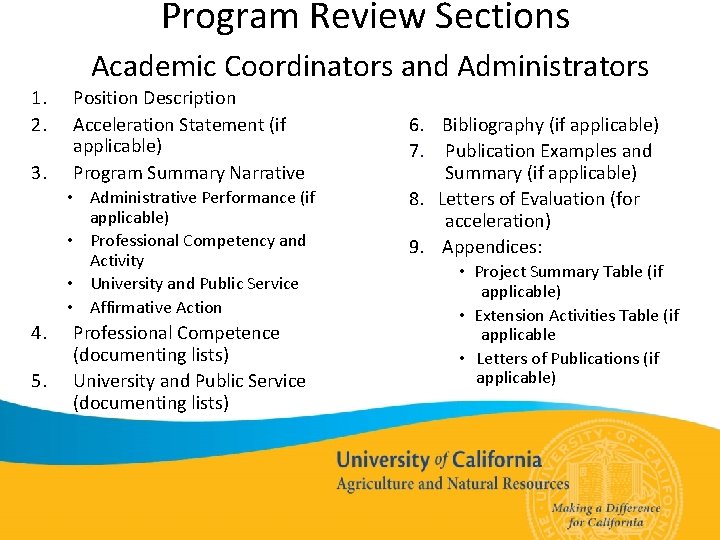 Program Review Sections Academic Coordinators and Administrators 1. 2. 3. Position Description Acceleration Statement