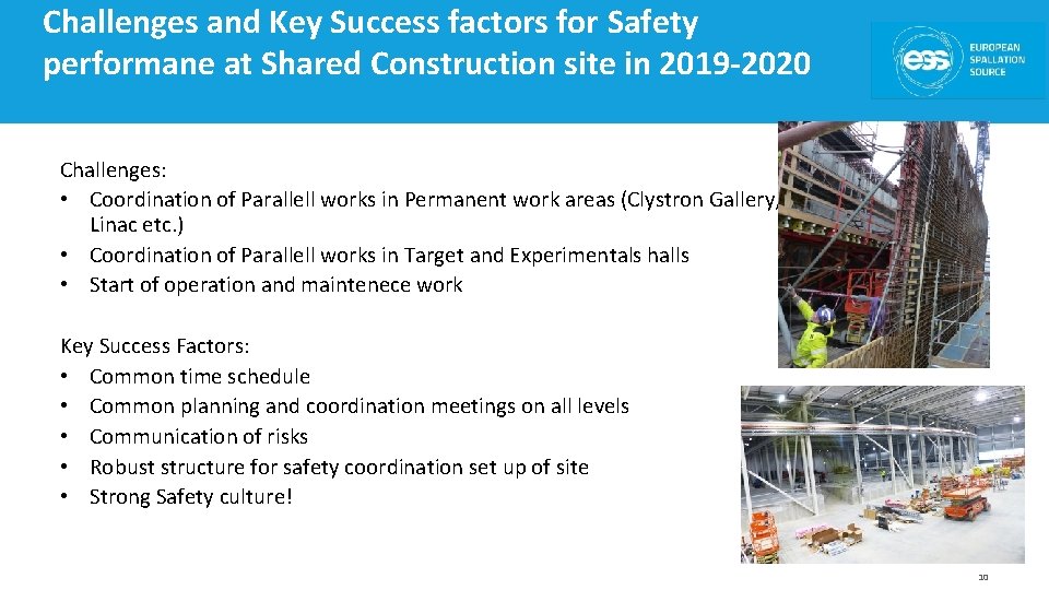 Challenges and Key Success factors for Safety performane at Shared Construction site in 2019