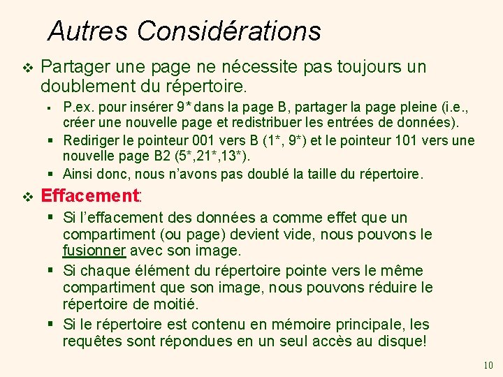 Autres Considérations v Partager une page ne nécessite pas toujours un doublement du répertoire.