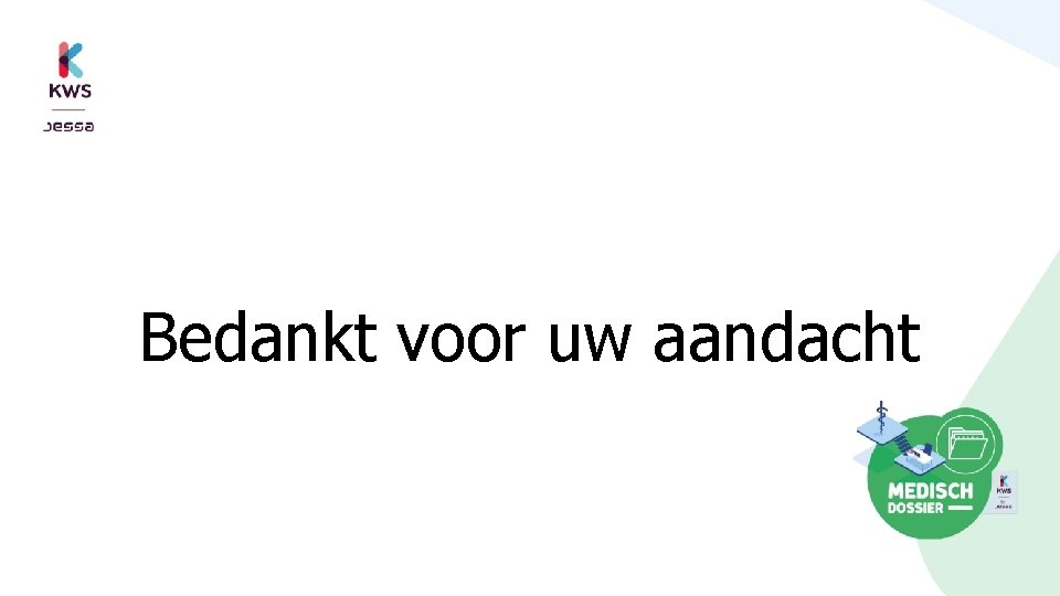 Bedankt voor uw aandacht 