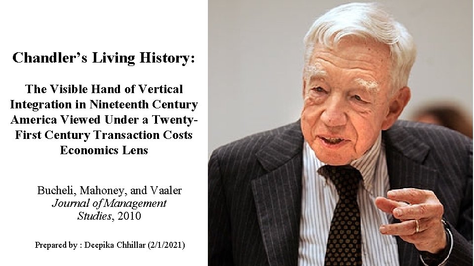 Chandler’s Living History: The Visible Hand of Vertical Integration in Nineteenth Century America Viewed