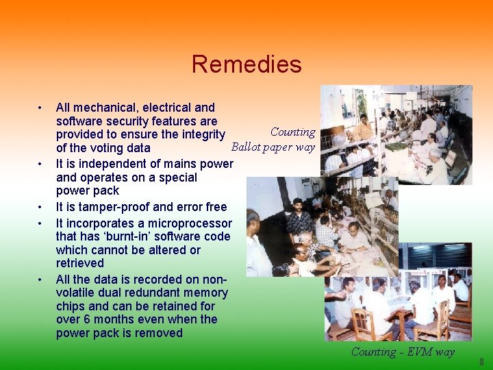 Remedies • • • All mechanical, electrical and software security features are Counting provided
