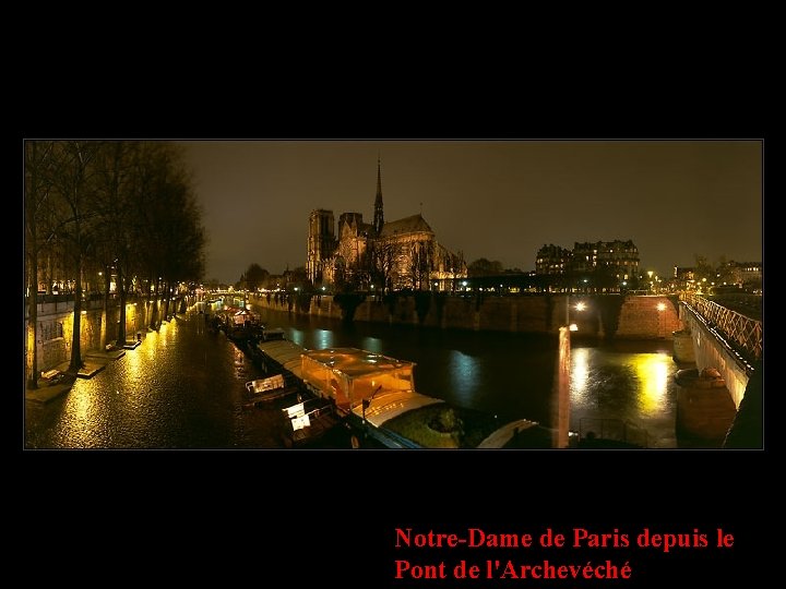 Notre-Dame de Paris depuis le Pont de l'Archevéché 