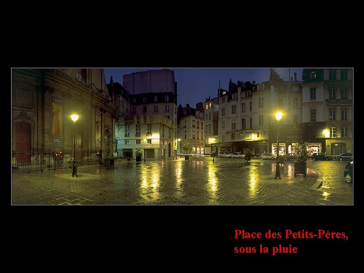 Place des Petits-Pères, sous la pluie 