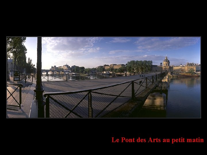 Le Pont des Arts au petit matin 